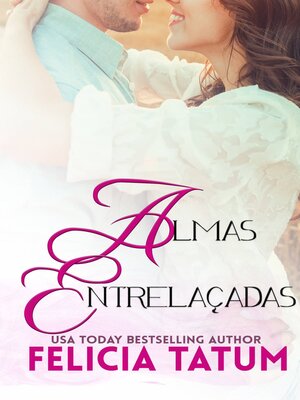 cover image of Almas Entrelaçadas